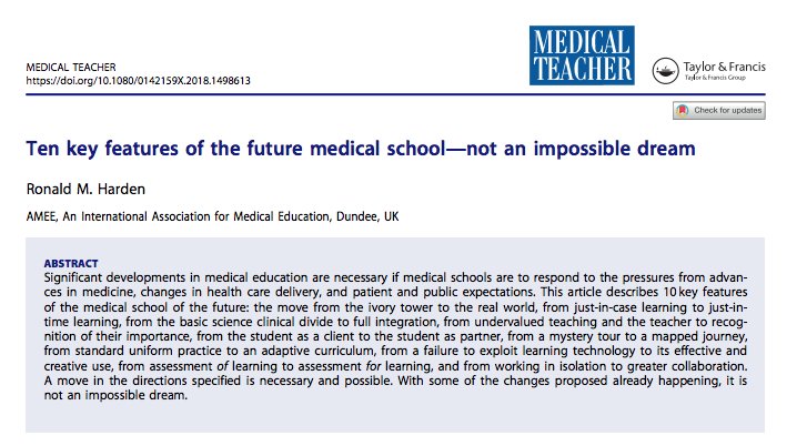 10 KEY FEATURES of the FUTURE MEDICAL SCHOOL: not an impossible dream @RonaldMHarden @MedTeachJournal: Great to see that DREAMS can come TRUE @UofGMedicine! #JiTT #adaptivelearning #edtech #studentpartnership #unbundledcurriculum #personalisededucation tandfonline.com/doi/full/10.10…