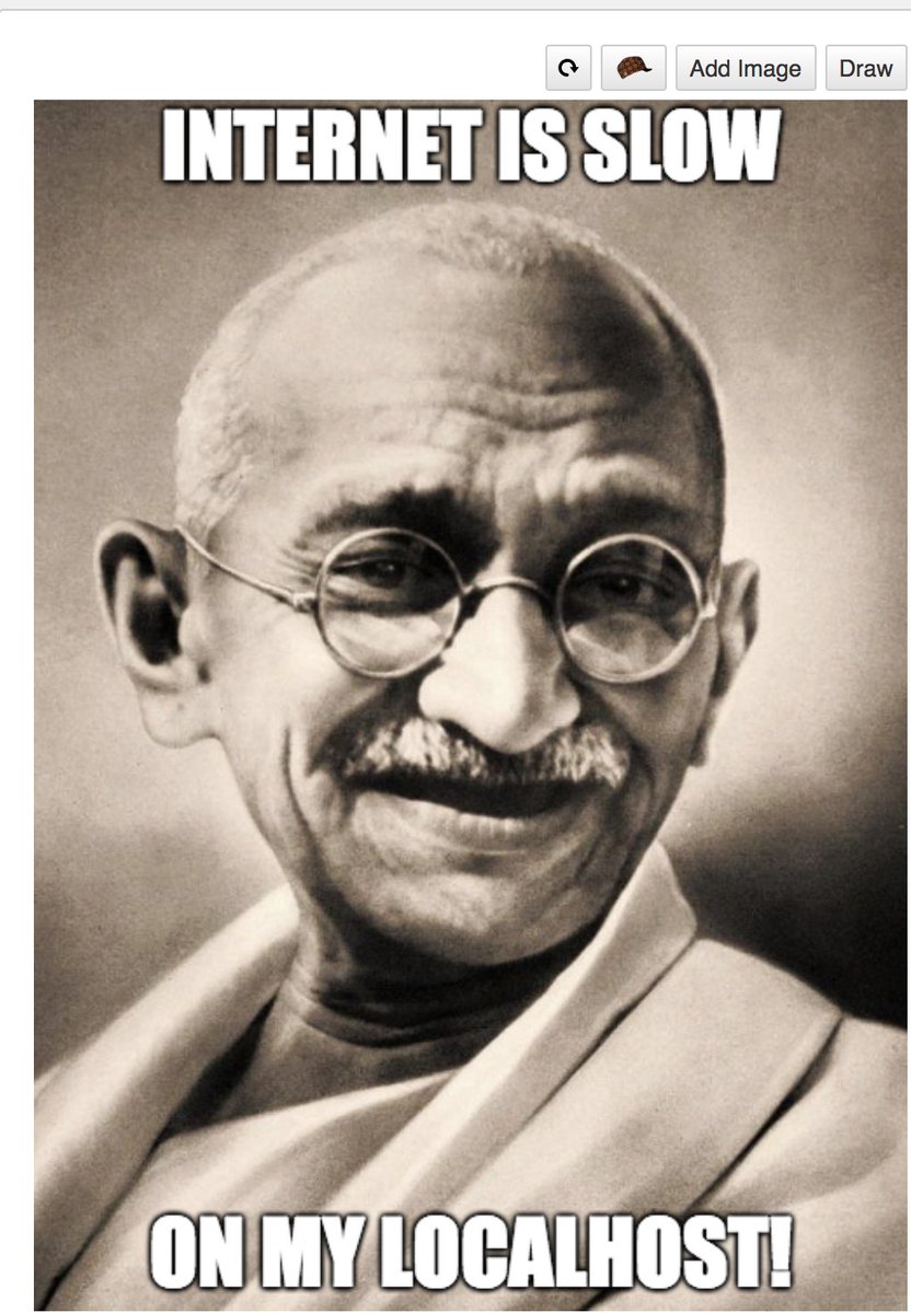 meabed's tweet image. Internet is slow, on my localhost @ziishaned #DevProblem #gandhi #dev