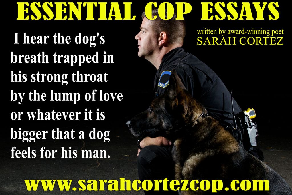 SCortezwriter's tweet photo. Tired, Hungry, and Standing in One Spot for Twelve Hours: Essential Cop Essays
#police #policewomen #cops #lawenforcement #K9 #policewoman
https://t.co/Va5zPAxDkU https://t.co/6r85s7NvcS