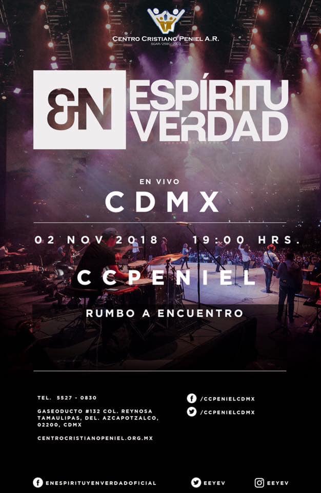 CCPenielCDMX's tweet photo. Te esperamos este 2/Nov/2018 a las 7:00 pm en CCPeniel, Concierto En Espíritu y en verdad @eeyev Entrada Libre. No te lo puedes perder. https://t.co/1qe7Rvu2ZV