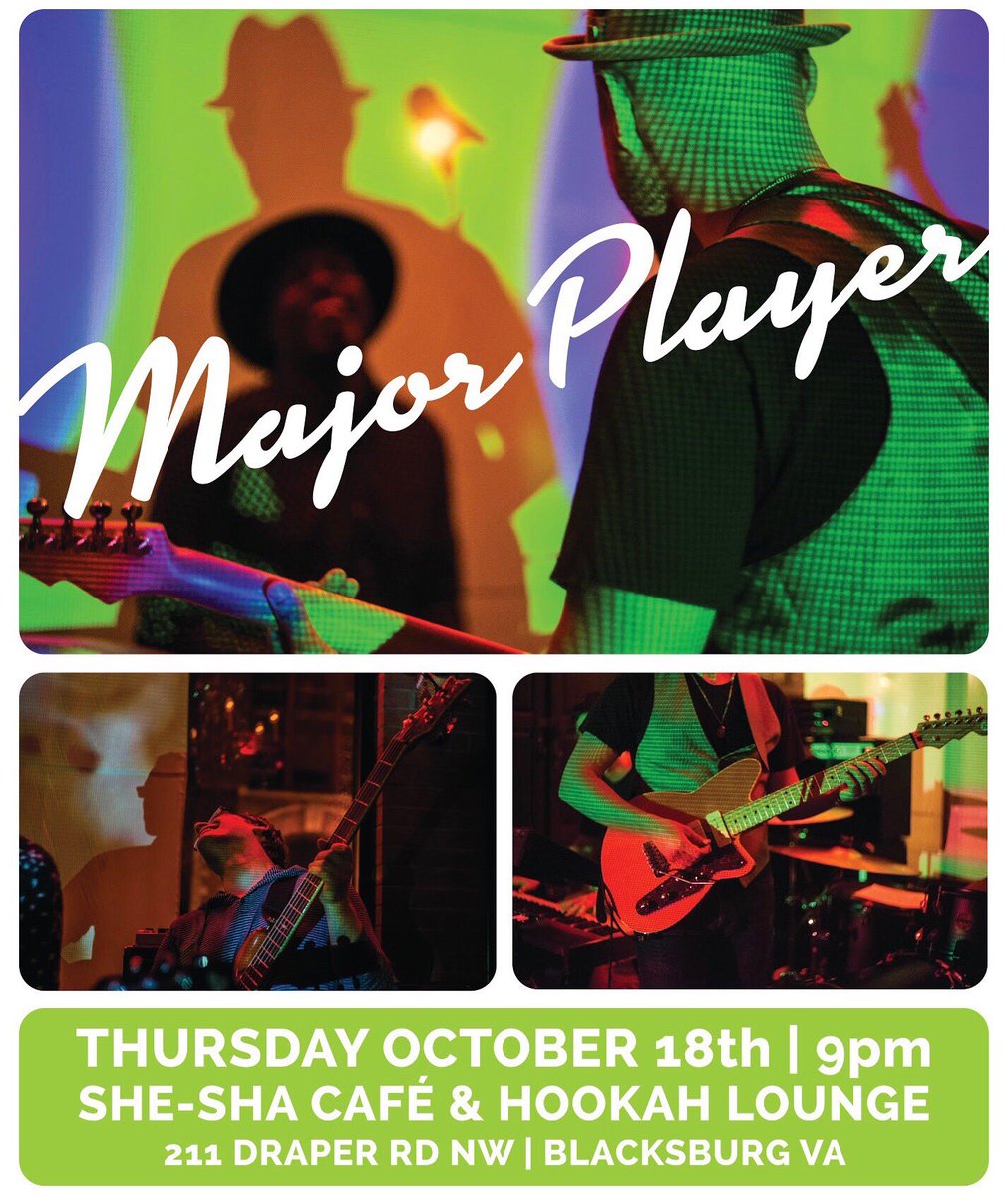 Tonight! Alternative indie soul band MAJOR PLAYER from NY.
9PM-11PM &amp; No Cover!
<a href="/Next3Days/">NextThreeDays.com</a> <a href="/dtblacksburg/">Downtown Blacksburg</a>
#blacksburg #vatech #virginiatech