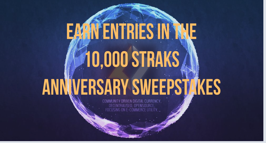 STRAKStech's tweet photo. STRAKS 1 Year Anniversary Sweepstakes: 10,000 $STAKS are up for grabs! https://t.co/DBcQjIkKMt https://t.co/XbhXuPfyYa