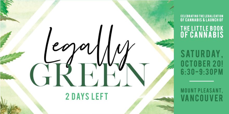 IDispensary's tweet photo. We have two things to celebrate this week:
1) legalization
2) release of The Little Book of Cannabis: How Marijuana Can Improve Your Life Celebrate both by attending #LegallyGreen in Vancouver on Saturday, Oct 20th. All proceeds going to @CannabisAmnesty https://t.co/9tezX7VhbL https://t.co/KFTaSpnwCL