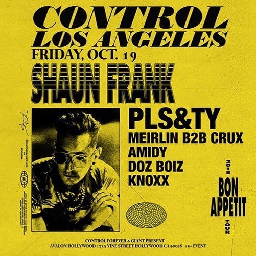 RaveLoop's tweet photo. ✨ Enter #PromoCode RAVESAVE for 10% OFF your #ShaunFrank #PlsAndTy #Meirlin @ #AvalonHollywood tix 👉https://t.co/nZSkwcF6LA ✨ @shaunfrank @plsandty @meirlin_music
#RaveMeetup
#ControlFridays
#ControlForever
#Avaland
#AvalonSaturdays
#GiantClubLA
#Ra… https://t.co/w2u00t4ddq https://t.co/uNWl3KDWBd