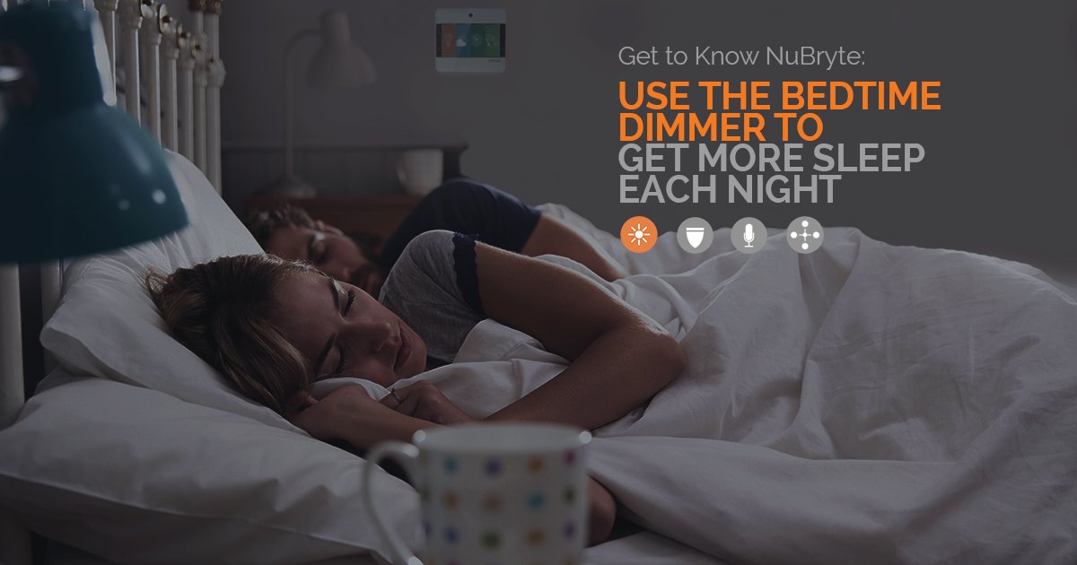Need some help getting to sleep each night? Then you'll love the built-in Bedtime Dimmer Smart Lighting! Explore at nubryte.com! #smarhome #homeautomation #newtech #smartlighting