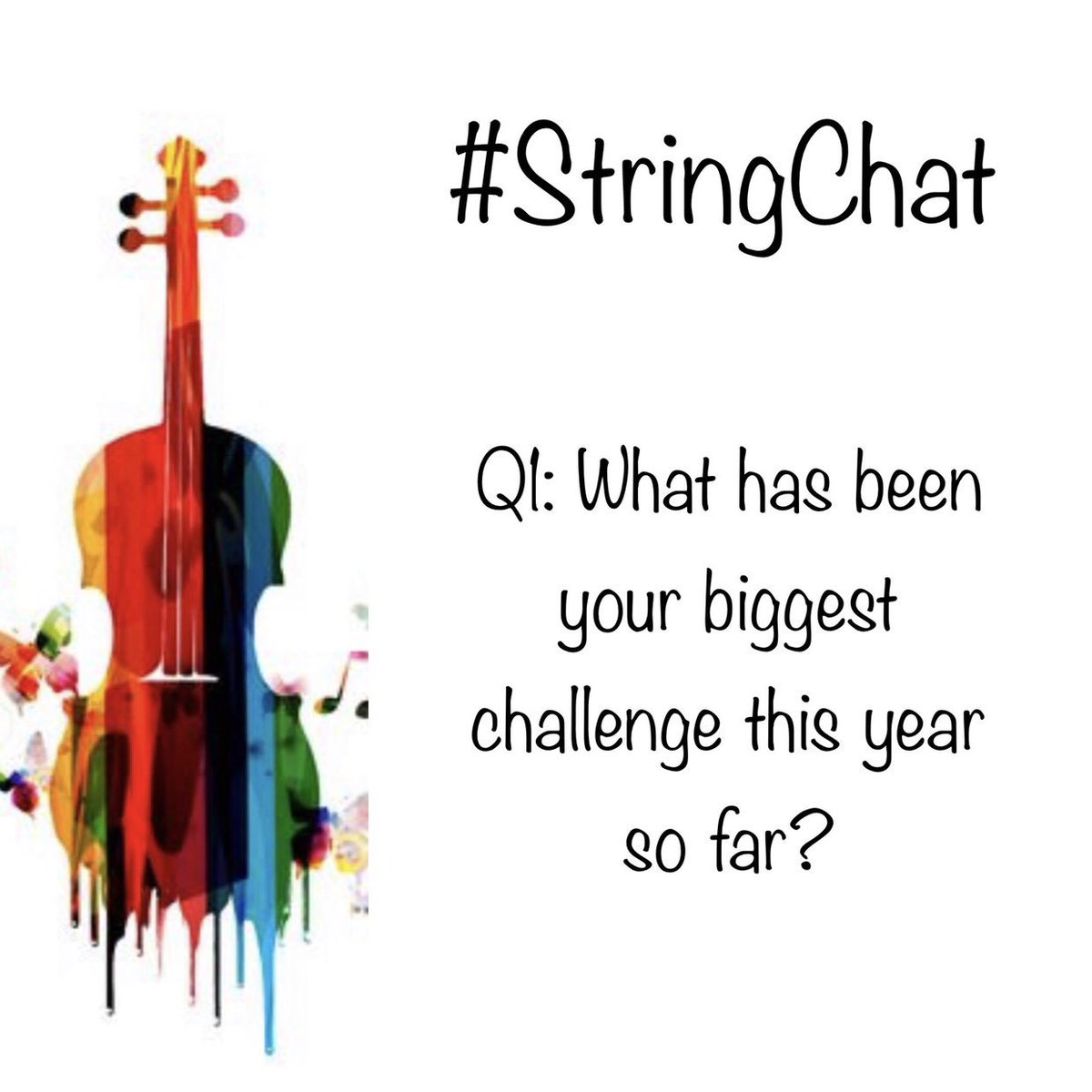 ChiliCheeseFrey's tweet image. Q1: What has been your biggest challenge this year so far? #StringChat