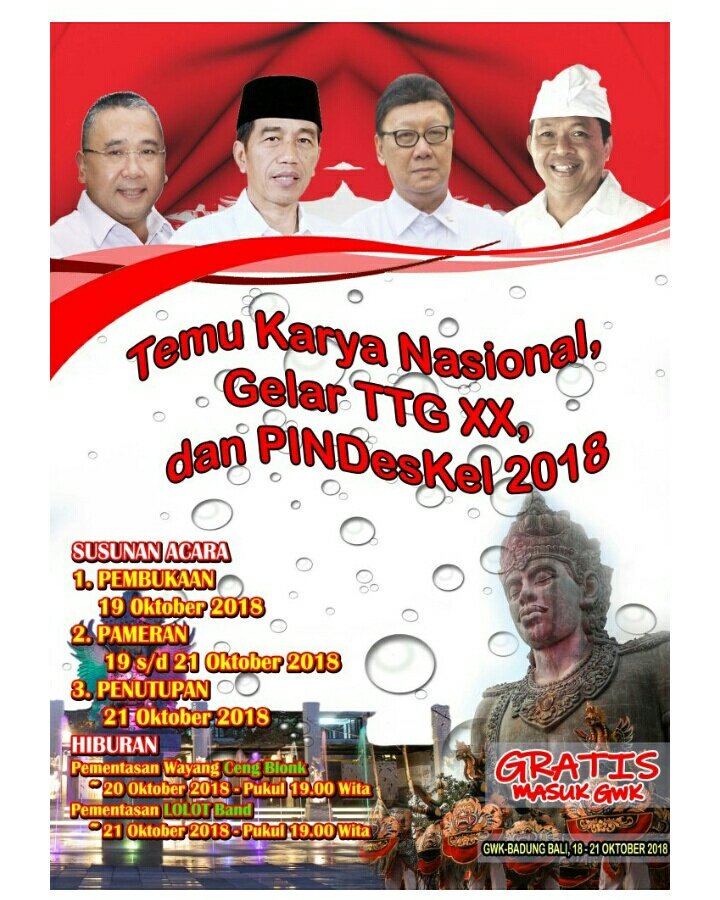 Hasri41334777's tweet photo. Gelar Teknologi Tepat Guna Nasional Ke-XX 
Garuda Wisnu Kencana Bali
19 Oktober 2018
Ayo Bangun Indonesia
#GelarTTG2018
@jokowi
@EkoSandjojo
@anwsanusi
@taufikmadjid71
@fachrilabalado
@TPPISULSEL
@TPPISIDRAP https://t.co/3McNjKw9x0
