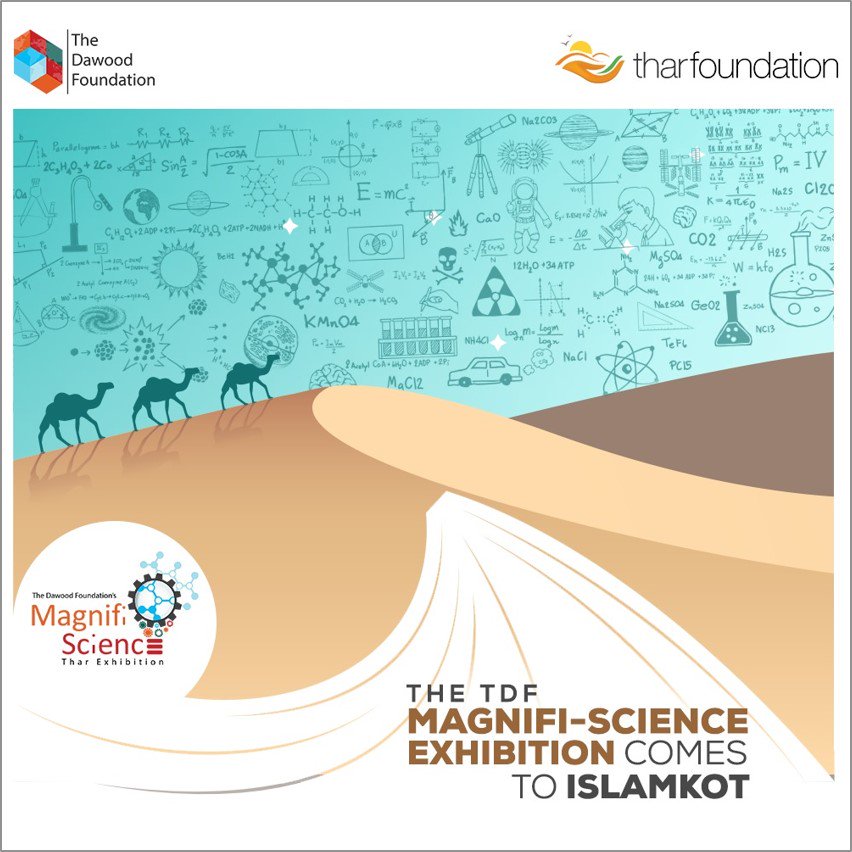 TharFoundation's tweet photo. Weβre all set to bring the biggest science exhibition of Pakistan to Thar.
Magnifi-Science is coming to Islamkot on the
26th - 27th October 2018
at the TCF School Engro Campus
from 9 am β 4pm.
#Magnifiscience2018 #thedawoodfoundation #tharfoundation #islamkot #scienceisfun https://t.co/bNSeT9qjcz