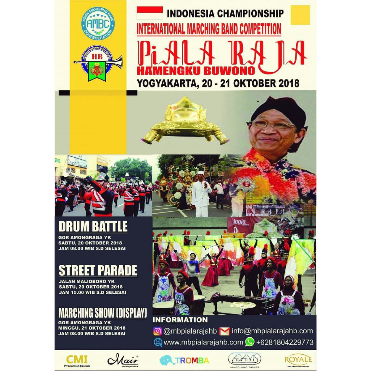 halojogjakarta's tweet photo. International Marching Band Competition Piala Raja
Tanggal: 20-21 Oktober 2018
Tempat: GOR Amongrogo dan Jalan Malioboro
Mata lomba:
-Drum Battle
-Parade Street
-Display
Jadi, siapkan unit anda dari sekarang!
#agendajogja #internationalmarchingbandcompetition #indomarchinggram https://t.co/jZf04iMclW