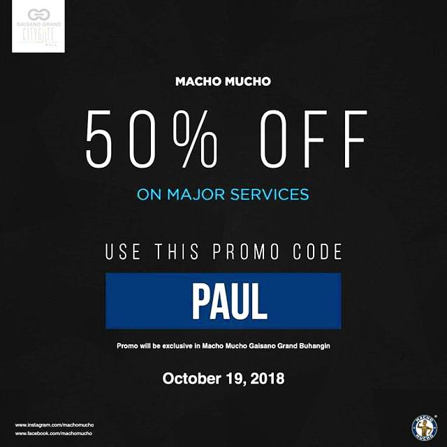 pbatacan's tweet photo. Hello Friends! Great News! Macho Mucho Gaisano Grand Buhangin is now OPEN! The first 5 of my followers will get a 50% discount on their major services. Just present this code to avail of the discount. Hurry! This is valid until today only. See you there! #MachoMucho #LiveUpgraded https://t.co/LRjjFeE1bJ
