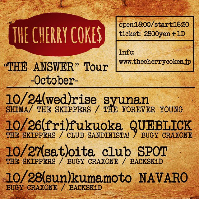 KATSUO_TxCxCxS's tweet photo. 来週の大分&熊本をサポートしてくれる"BACKSKiD"
良質なバンドを多く輩出する1138所属。
アガりたいなら要チェックや🤟
https://t.co/GSMg2hkvZn
-出演日-
10/27大分clubSPOT
10/28熊本NAVARO
#BACKSKiD
#TheCherryCokes
#チェリーコークス
#チェリコ
#TheAnswerTour
🎫👇
https://t.co/DijswqTkaQ https://t.co/4cZT0CBxsA