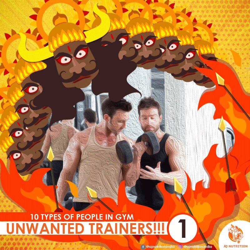 AJnutrition_In's tweet photo. We all encounter various type of annoying people in gym. This Dussehra let's check out 10 different type of people we find in Gyms. One of them is ' Unwanted trainers' :D
Tag the unwanted trainer in your gym :D #AJNutrition #HappyDussehra https://t.co/kJDFKJC19y