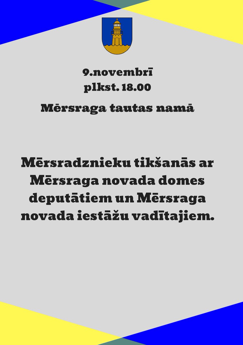 INFORMĒJAM: 9.novembrī, plkst.18:00 Mērsraga Tautas namā tikšanās ar Mērsraga novada domes deputātiem un iestāžu vadītājiem.