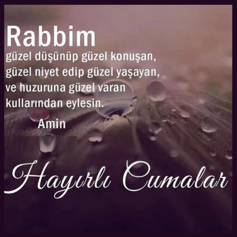 Tek kuvvetin ve kudretin sahibi olan Allah'a hamdolsun..
Günlerin en güzelinden selam olsun..
Zikretmeyi şükretmeyi  ve fikretmeyi cenabı hak bizlere nasip etsin...

#HayırlıCumalar