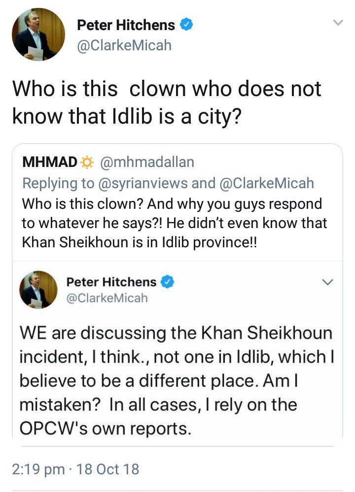 SyriaUK's tweet photo. Idlib is the name of a city in northwestern Syria.

Idlib is also the name of the governorate (or province) that contains both Idlib city and the town of Khan Sheikhoun.

@ClarkeMicah is a prominent British journalist and is also an ignorant promoter of pro-Assad atrocity denial. https://t.co/SPGNB17iXR