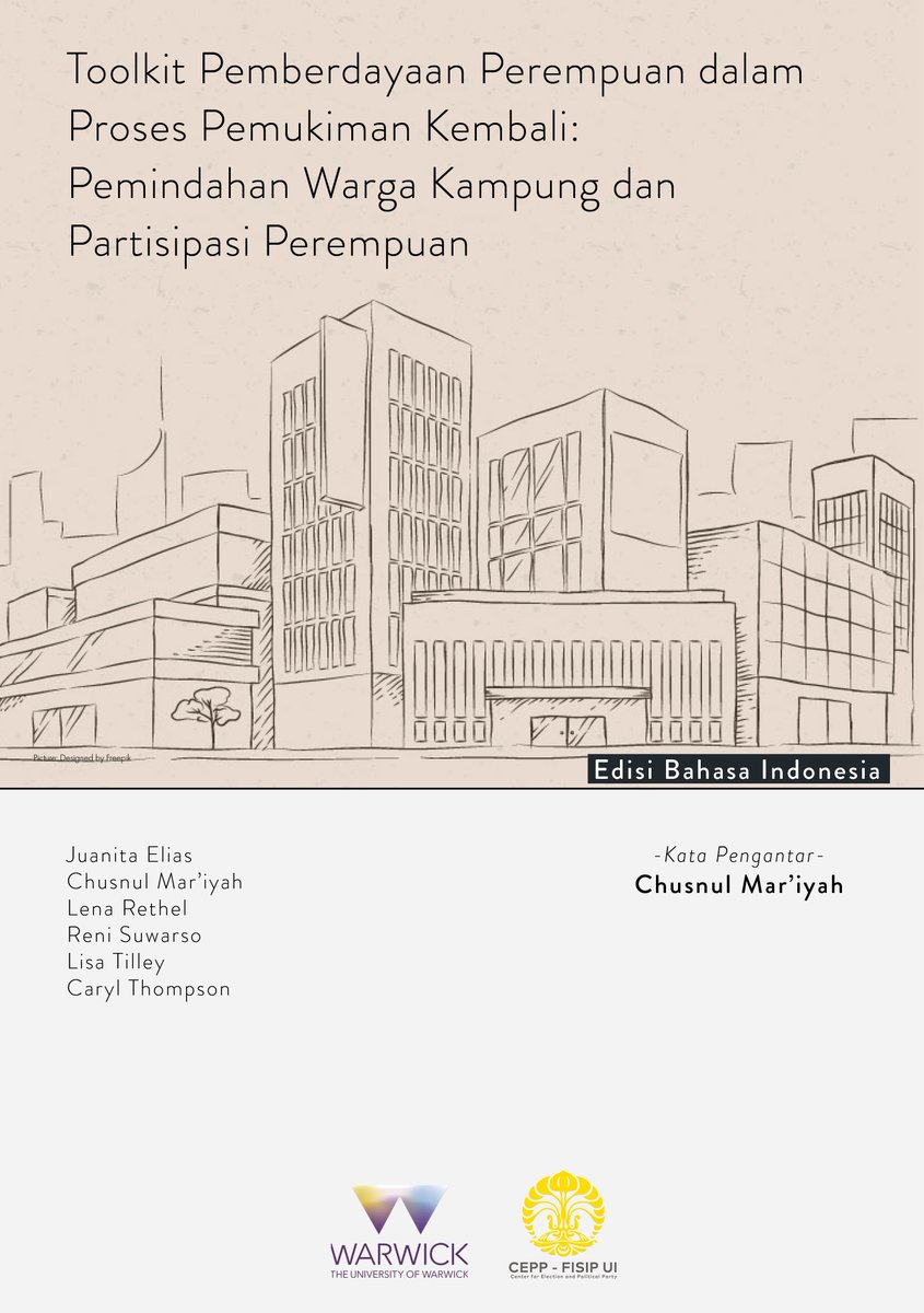 Toolkit Pemberdayaan Perempuan dalam Proses Pemukiman Kembali: Pemindahan Warga Kampung dan  Partisipasi Perempuan cepp.fisip.ui.ac.id/2018/10/19/too…