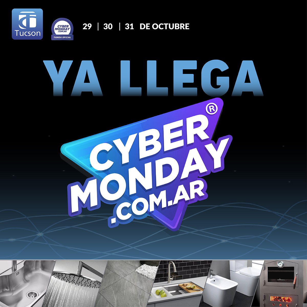 TucsonArg's tweet photo. #BuenViernes ¡Ya llega Cybermonday a Tucson S.A! 🏚️😍 
29 / 30 / 31 de Octubre, aprovechá de precios exclusivos!  
Enterate de nuestras ofertas en:  
https://t.co/Sc8nwhn1mi … ✅ https://t.co/VIKJ1Ytl2p