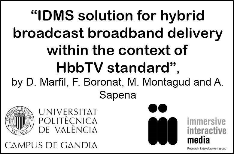Accepted paper in IEEE Transactions on Broadcasting Journal! #InteractiveTV #HbbTV #InteractiveMedia #MultiScreen #QoE #MediaSync