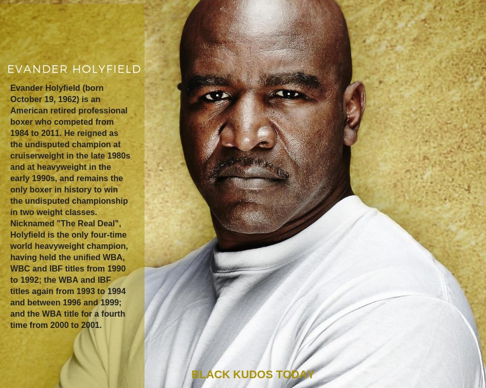 Happy Birthday to Evander Holyfield.
 