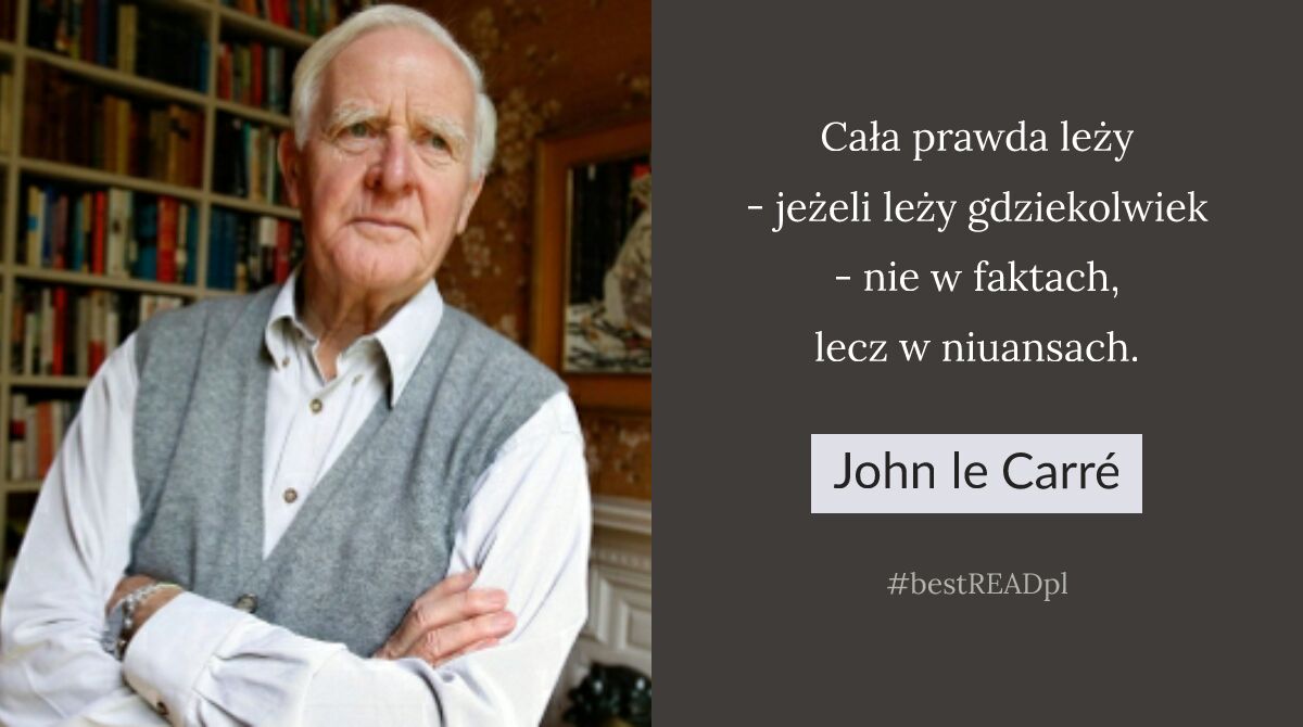  swoje urodziny obchodzi mistrz literatury szpiegowskiej John le Carré
Happy Birthday :) 