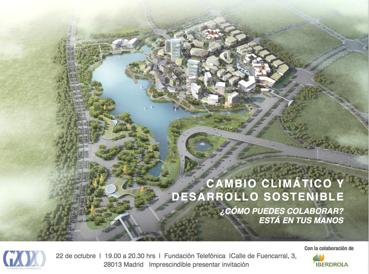 G2020org's tweet photo. Este próximo 22 de octubre a las 19.00 hrs en Espacio Fundación Telefónica Madrid: Cambio Climático; Desarrollo Sostenible ¿cómo puedes colaborar? No te lo pierdas, Inscríbete aquí: https://t.co/6Yp2k87scr 
 @iberdrola @fundacionTef @EspacioFTef https://t.co/hSd2mrNugG