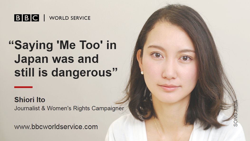 Why Metoo Can Still Be Dangerous For Women In Japan Here 039 S The View Of Japanese Journalist Shiori Ito Bbc World Service Scoopnest