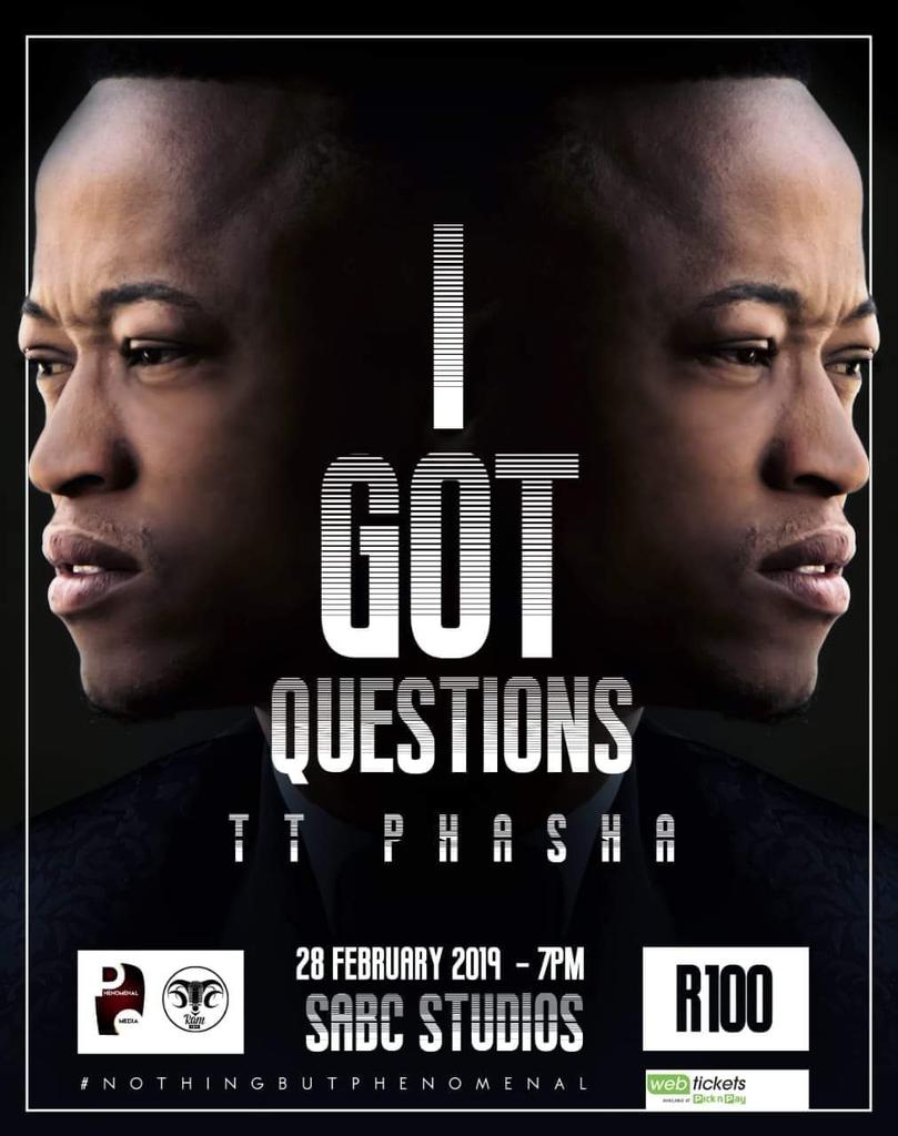 RamJamEnt's tweet image. TT Phasha - I Got Questions. 
28 February 2019
SABC Studios, Auckland Park.

#Comedy #OneManShow #RamJam