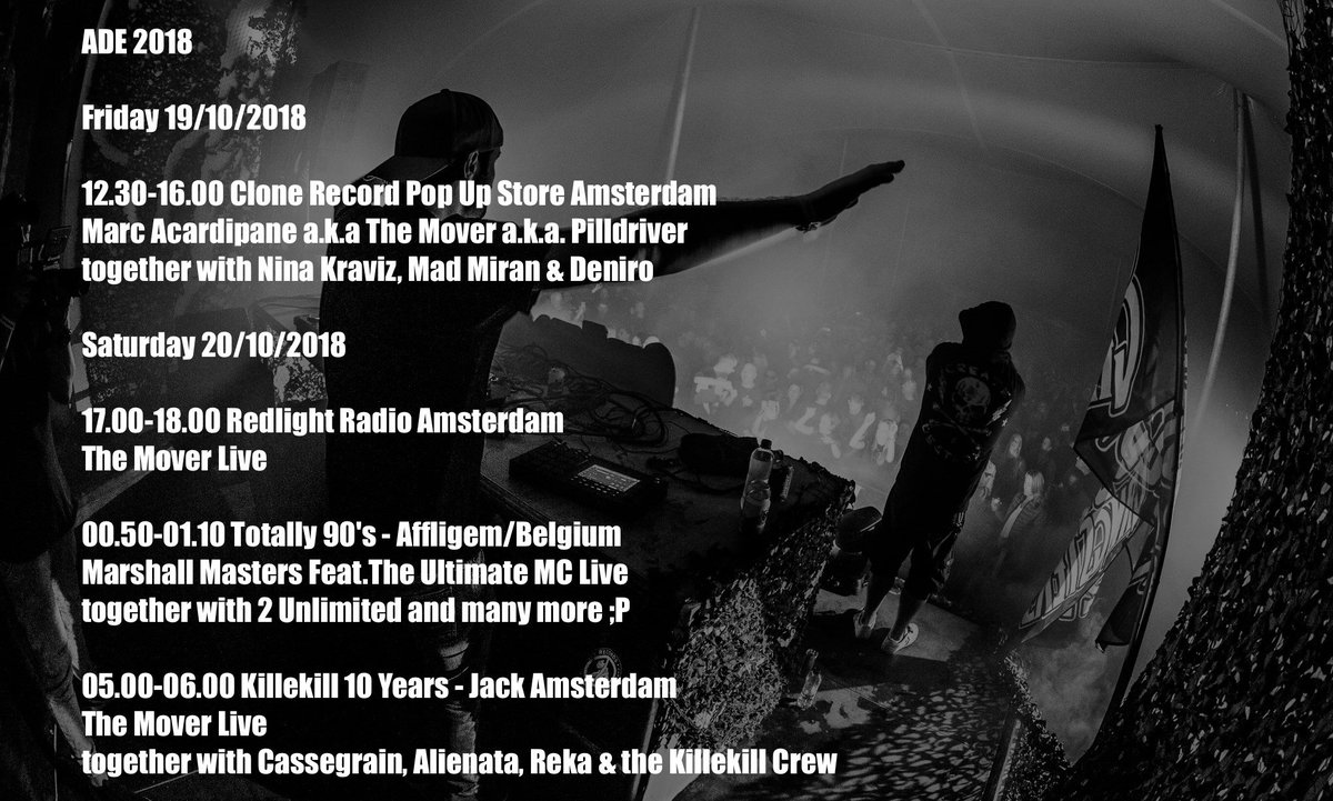 dissonantbks's tweet image. A busy time ahead for The Mover at @ADE_NL 

19/10/18 
трип ADE 2018 
12.30-16.00 @Clonedotnl Pop Up Store Amsterdam 
Feat: @NinaKraviz &amp;amp; @MarcAcardipane a.k.a. the Mover a.k.a. Pilldriver

20/10/18
17:00 -18:00 @RedLightRadioNH 

05:00 - 06:00 JACK: Killekill 10 Years | ADE 2018