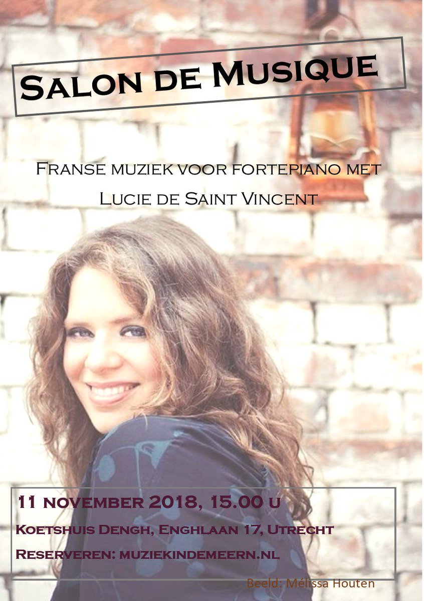 MuziekindeMeer1's tweet photo. 11 november om 15.00, Parijse Salon bij @Denghteam met Lucie de Saint Vincent op fortepiano! @liefstLR @WRLeidscheRijn @wrvdm https://t.co/t5VR7wb7jN