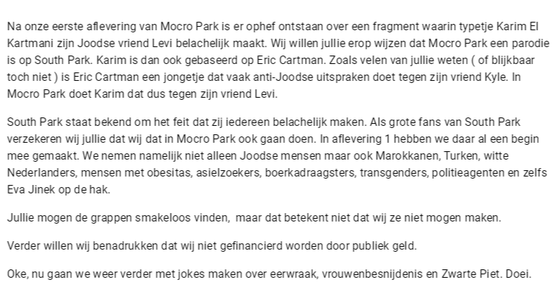mocropark's tweet photo. Na onze eerste aflevering van Mocro Park is er ophef ontstaan over een fragment waarin typetje Karim El Kartmani zijn Joodse vriend Levi belachelijk maakt. Wij willen jullie erop wijzen dat Mocro Park een parodie is op South Park. Karim is dan ook.. https://t.co/JClXsErlAY