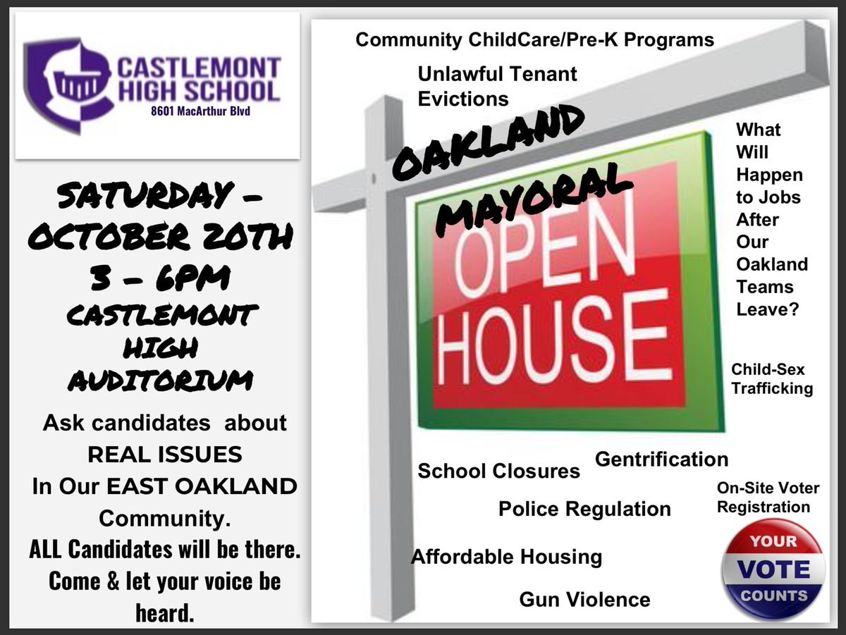 Oakland Mayoral candidates forum at Castlemont Auditorium Saturday, October 20, 3pm. Hear from the candidates, share your concerns, and register to vote.