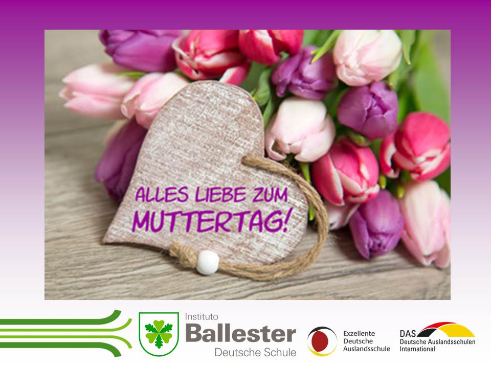 iballesterDS's tweet photo. El Instituto Ballester Deutsche Schule desea a todas las madres de nuestra comunidad escolar un ¡¡¡Muy Feliz Día de la Madre!!!

Das Instituto Ballester Deutsche Schule wünscht allen Müttern unserer Schulgemeinschaft ... Alles Gute zum Muttertag!!! https://t.co/JfoC8eMpuG