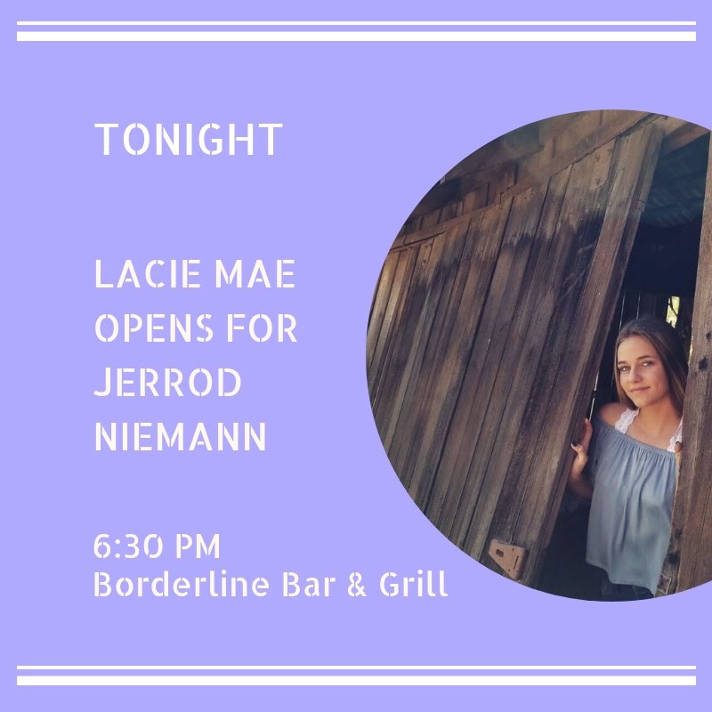 Y’all know what tonight is?!?? That’s right, I’m opening for Jerrod Niemann at one of my absolute favorite venues, Borderline Bar & Grill! See you there! 
#jerrodniemann #jerrodniemannconcert #countrymusic #laciemae #laciemaemusic