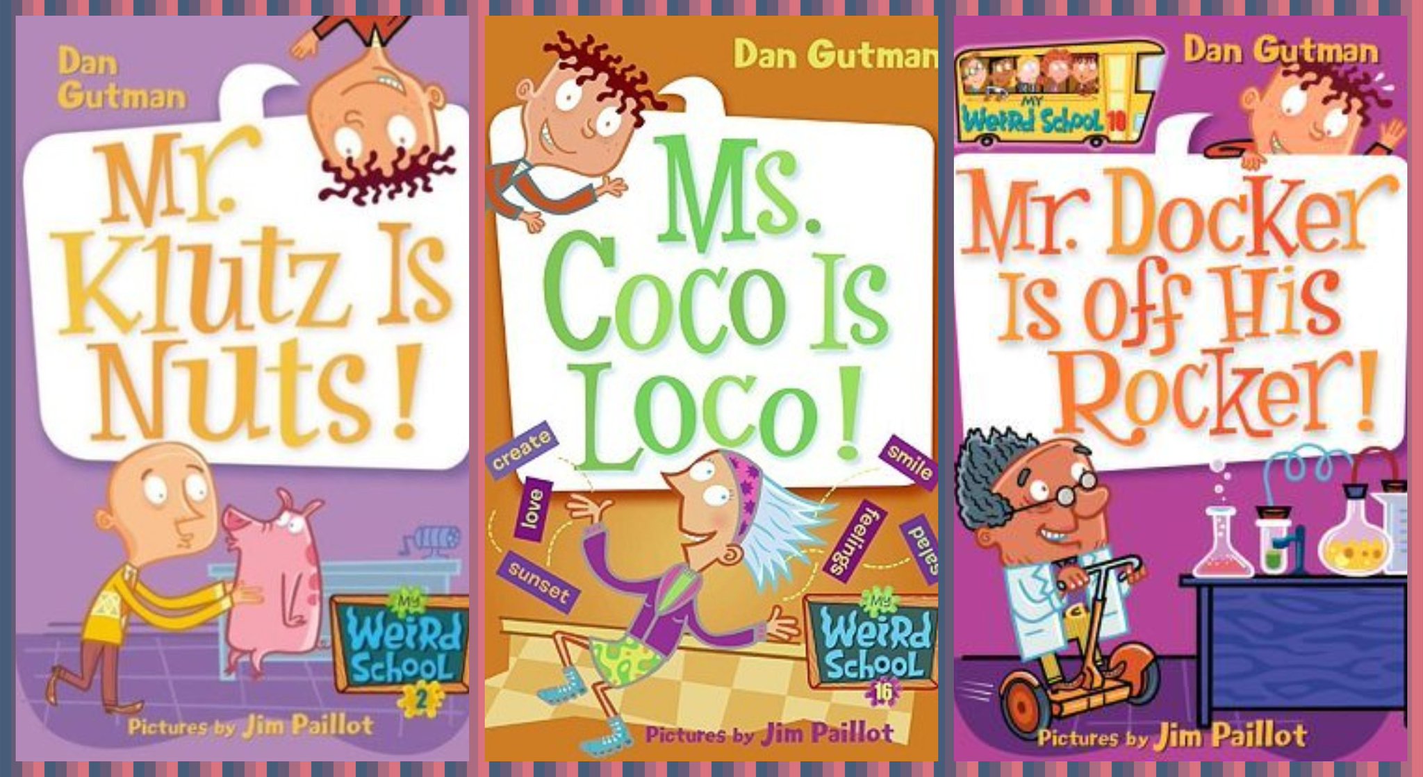 Happy Birthday to the author of the Weird School series, Dan Gutman! 