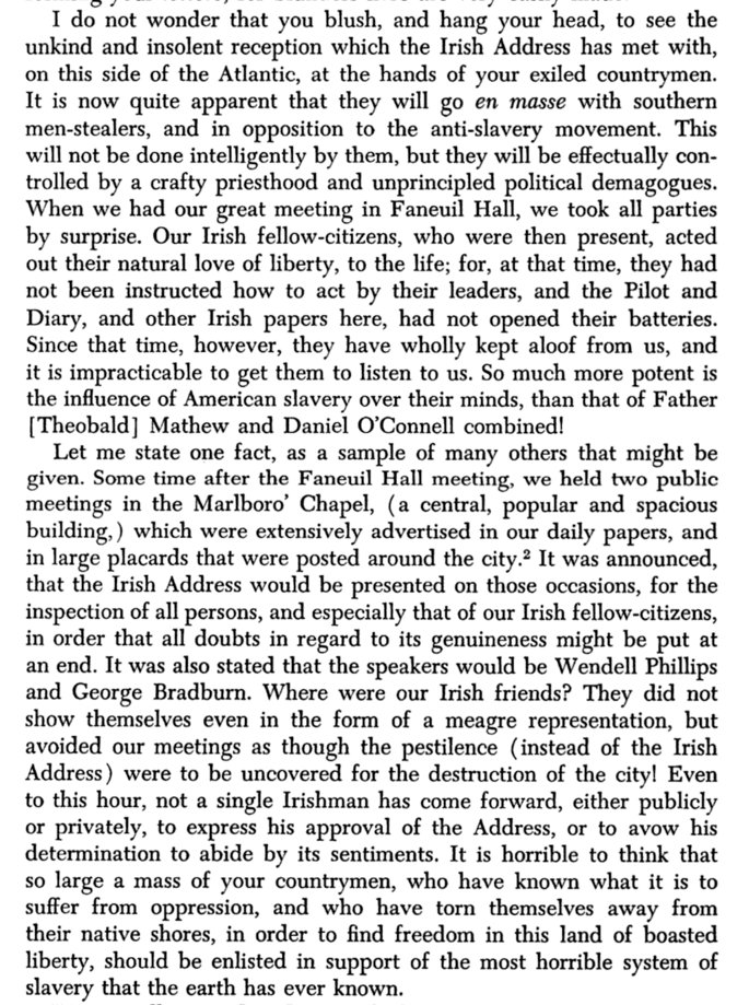 The result? After initial enthusiasm when the list of signatures was unrolled at Faneuil Hall (it stretched from the entrance to the podium) Garrison wrote that "not a single Irishman has come forward, either publicly or privately, to express his approval of the Address."