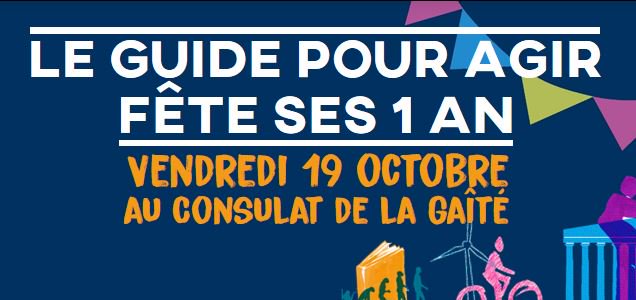 🍰💫Happy birthday au #GuidePourAgir d'Asterya le guide sympa et solidaire ! Et la fête c'est ce soir au Consulat, par ici les inscriptions 👉bit.ly/2CtG9UT