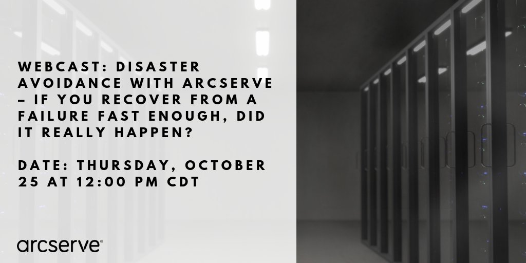 Arcserve's tweet photo. On October 25, join our team for a webinar on how to achieve #disasteravoidance. During this webinar, you'll learn:  
 
- How not to fall victim to a #databreach 
- Considerations for a #backup strategy  
- How to neutralize #ransomware   

RSVP here https://t.co/rtDTkkkVK6 https://t.co/HkZ0ivKUty