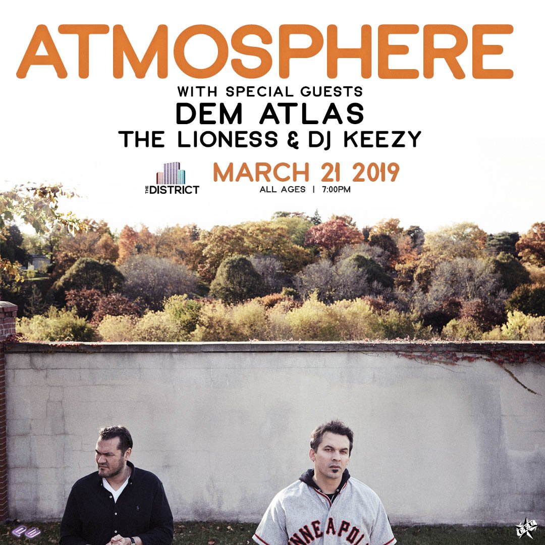 ON-SALE NOW! <a href="/atmosphere/">MASKMOSPHERE</a> with special guests, <a href="/dematlas/">𝔜𝔈𝔖ℌ𝔘𝔄 𝔗𝔘ℜ𝔑𝔈ℜ</a>, <a href="/TheLionessMusic/">The Lioness Music</a>, and <a href="/DJKeezy612/">DJ KEEZY</a> on 3/21 at <a href="/TheDistrictSF/">The District</a>!

Purchase your tickets at both <a href="/LastStopCDShop/">Last Stop CD Shop</a> locations in Sioux Falls or at this link &gt;&gt;&gt; bit.ly/2OrbKhe
