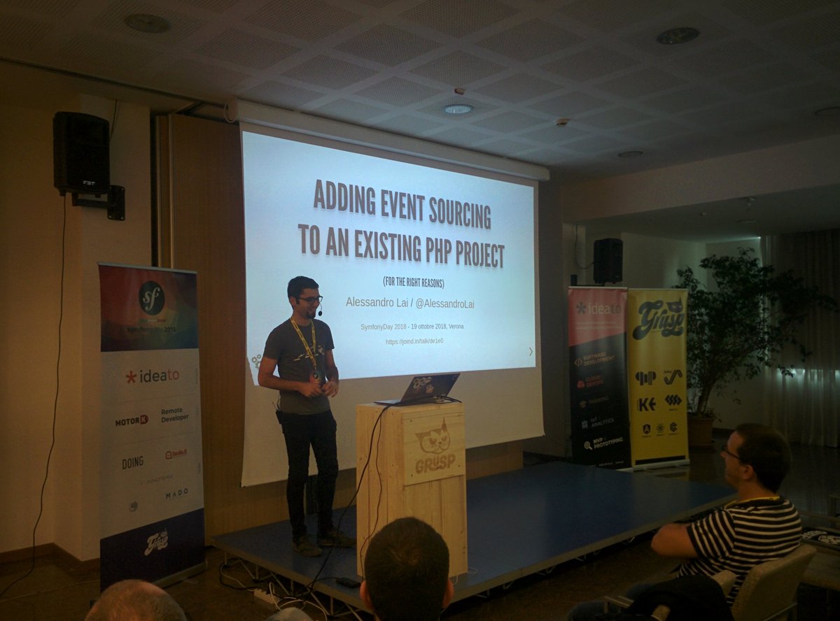 dlondero's tweet image. "Adding Event Sourcing to an existing PHP project (for the right reasons)" by @AlessandroLai on #symfonydayit stage for the second time today!