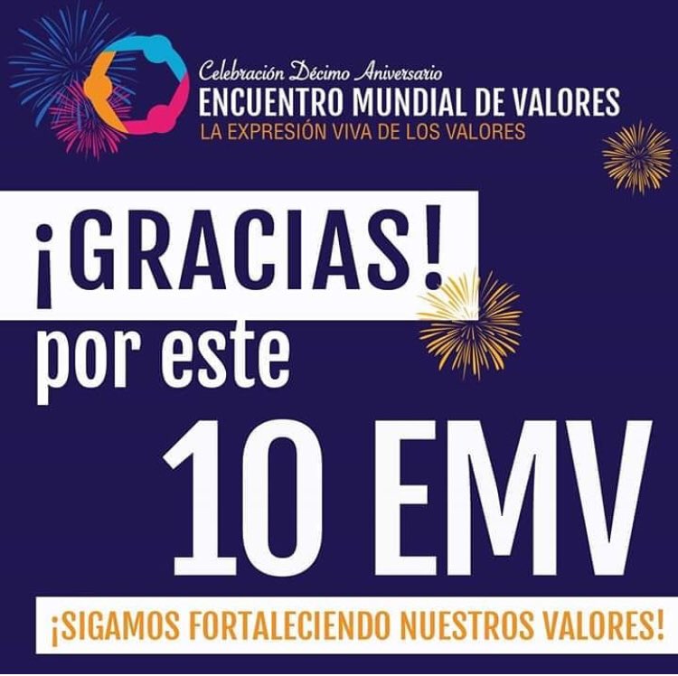 EMValores's tweet photo. Muchas gracias a todos por formar parte de esta transformación en el décimo Encuentro Mundial de Valores 😊 #Valores #Compasión #10EMV #EncuentroMundialdeValores https://t.co/gqGXDKg02O