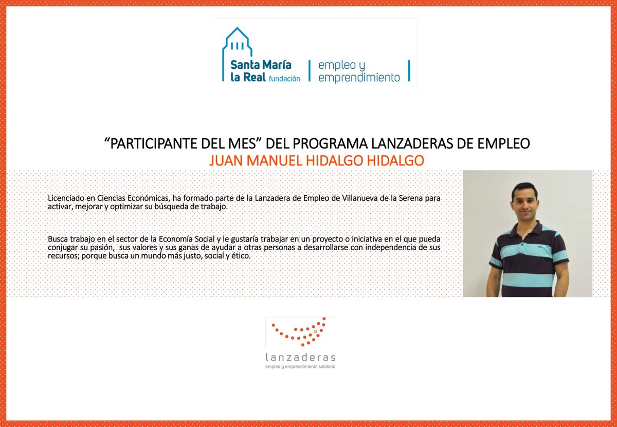 AreaEmpleoFSMLR's tweet photo. Juan Manuel Hidalgo es el #ParticipanteDelMes! 34 años, Licenciado en Económicas, busca trabajo en #EconomíaSocial . 👉 Si buscas un profesional con #Valores, #Organización e #Implicación, Juan Manuel es 👉 #CandidatoPerfecto! Dentro entrevista! https://t.co/JuTQmk1eSR https://t.co/eyUYItrn0m