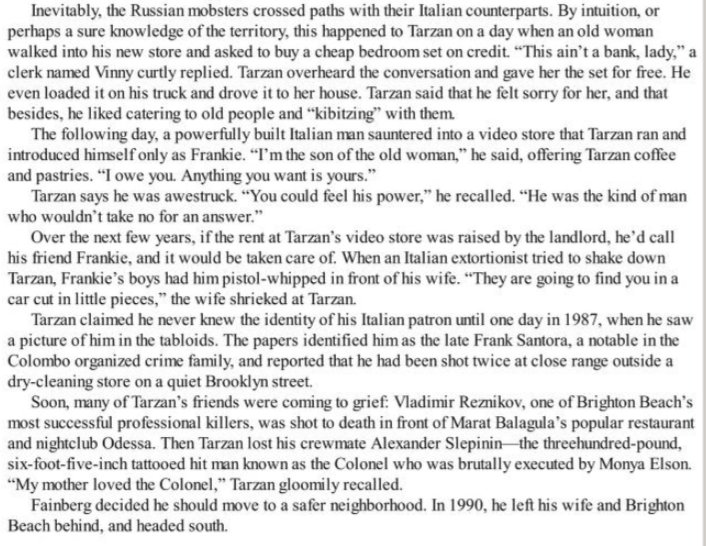 TarzanLudwig Fainberg was looking to make a name for himself, after he failed in Brighton Beach he traveled to South Florida where he became a big player in the Russian Mob there working with the Colombians in their drug trafficking trade.