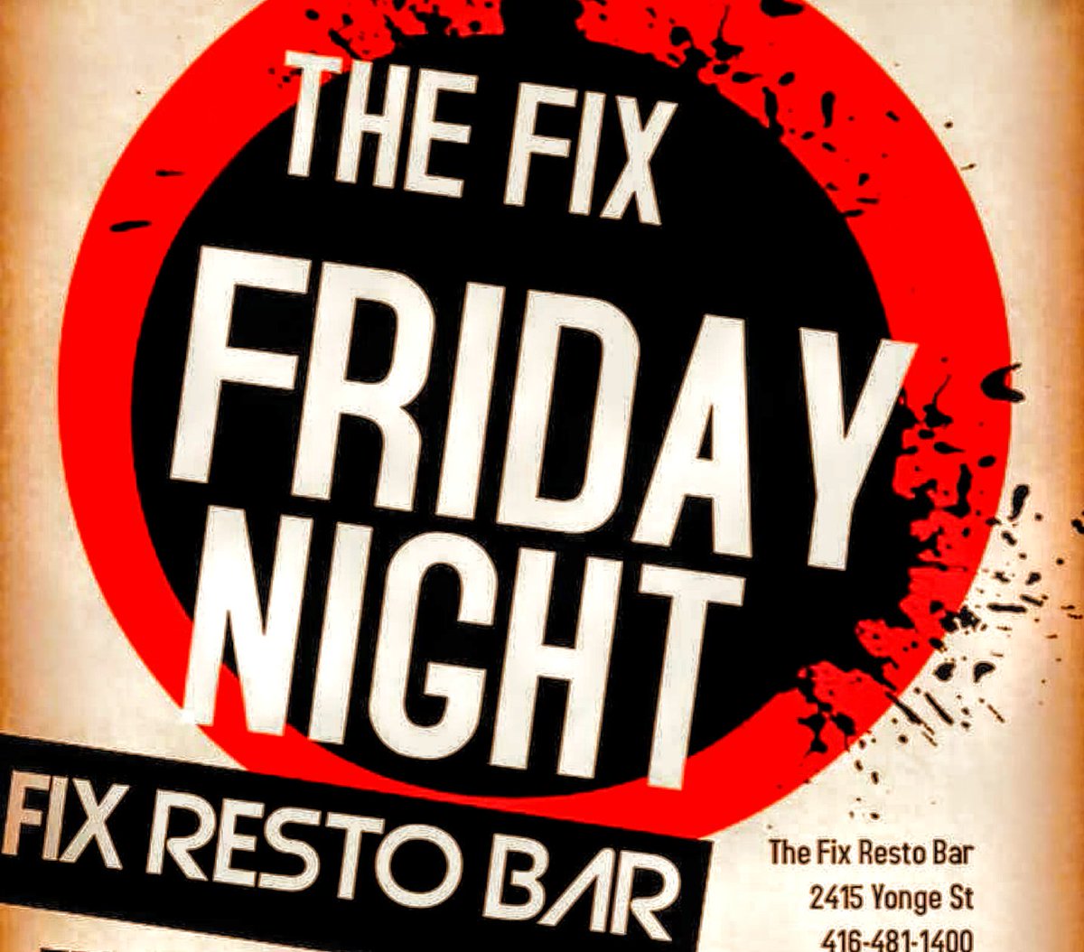 TonyMonaco's tweet photo. I'm live at 7pm tonight with #AllTheHits @Z1035Toronto then join me for the debut of #FIXFridays at #TheFix #FixRestoBar Yonge and Eglinton Toronto. Experience #Waybacks #Latino #AllTheHits & $103 Dollar Bottle Specials #FixInThe6iX #FixInTheSix #The6 #The6ix #TheSix #Nightlife https://t.co/89YhFWzOki