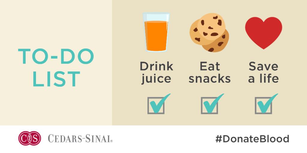 To-do list:
Drink juice
Eat snacks
Save a life

#DonateBlood