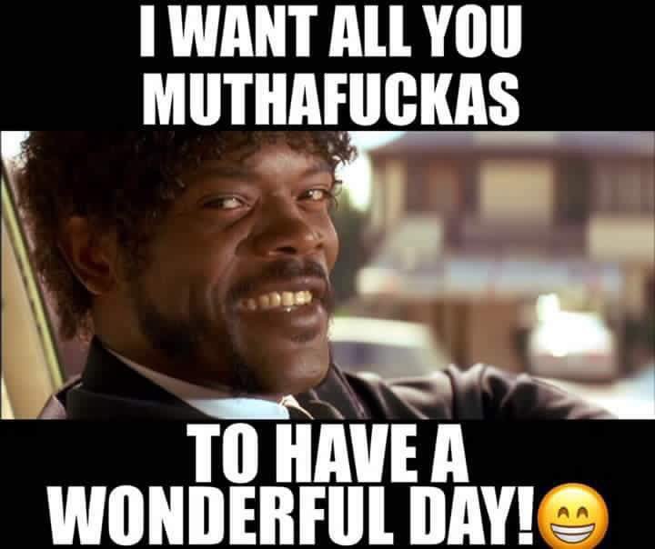 podcast_drunk's tweet photo. It’s Friday mother fuckers what’s everybody up to this weekend? #Friday #meme #Pulpfiction #Movie #Podcast #CheckUsOutOnFacebook #SoundCloud #DrinkResponsibly https://t.co/jJsxwT0Isy