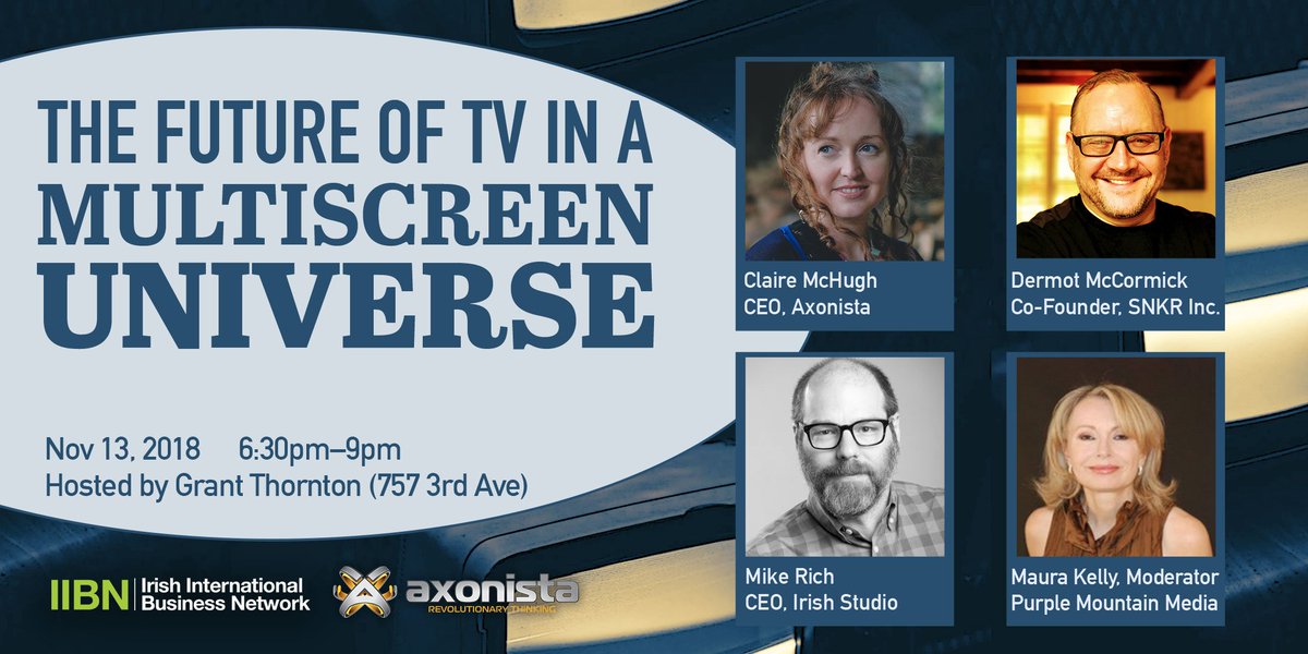 Future of TV, Nov 13th- Excited to partner with <a href="/axonista/">Axonista</a> <a href="/GrantThorntonIE/">Grant Thornton Ire</a> &amp; <a href="/IrishNetworkNY/">Irish Network NYC</a> to talk innovation in TV &amp; Digital w/ media &amp; tech leaders. #data #streaming #interactiveTV #OTT #Ads <a href="/irelandinny/">Irish Consulate NYC</a> <a href="/IIBN/">IIBN - Irish International Business Network</a> Sign up: bit.ly/2pZJzHh