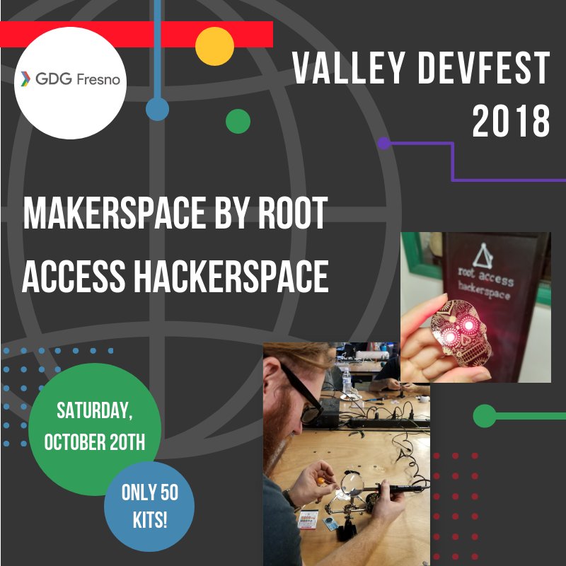 This Saturday we'll be making electronic badges for Dia de los DevFest thanks to <a href="/RootAccessCA/">Root Access</a>! We've only got 50 of these kits so make sure you snag one. 💀🤖