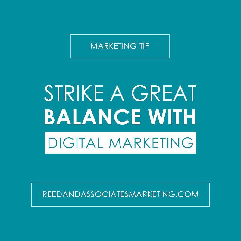 One thing you should definitely think about including in your next ad campaign is targeted digital marketing. Don't let it intimidate you! Digital is one of the most cost-effective mediums with the ability to strike a great balance between reach and frequency.