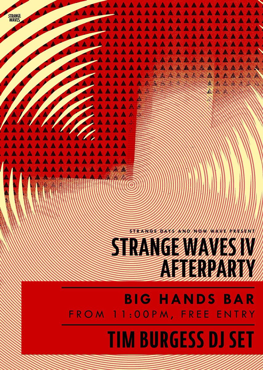 Tim_Burgess's tweet image. Tomorrow is @Strange_Waves. Here’s the times. Plus the party afterwards