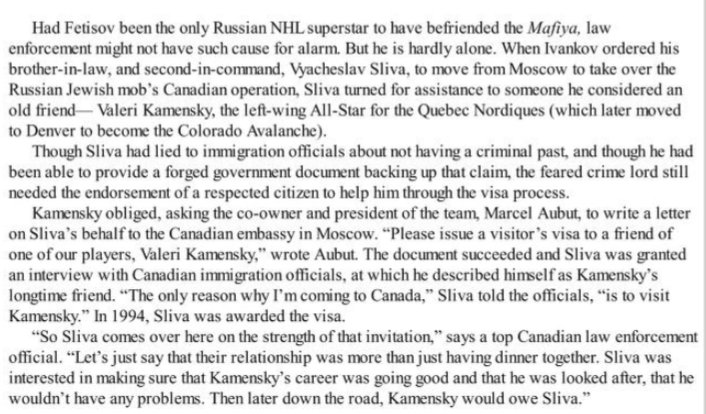 Power PlayA congressional investigation in 1996 showed that half of the former ex-Eastern bloc NHL players were either working hand in hand with the Russian mafia or paying "roofs" or protection to them. Extortion is rampant.